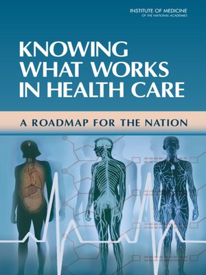 cover image of Knowing What Works in Health Care